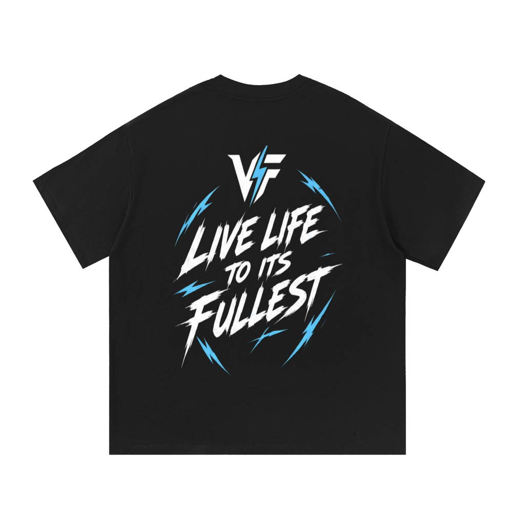 “Live life to its fullest” tee
